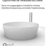 Optimierte 3D-gedruckte Wasserschale mit ausgeprägtem C-Schliff zur Erhöhung der Oberflächenspannung für stabile Tropfenbildung.
