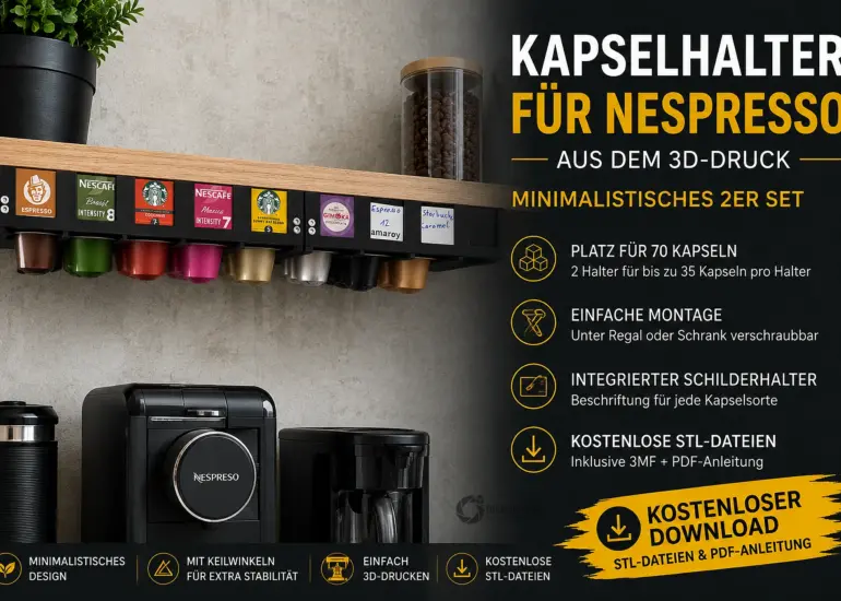Kapselhalter für Nespresso 3D Druck – zwei Halter für insgesamt 70 Kapseln unter dem Regal