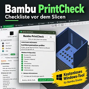Bambu PrintCheck als kostenloses Windows-Tool für Bambu Studio mit Checkliste vor dem Slicen