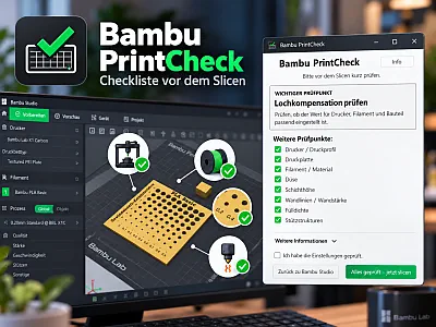 Bambu PrintCheck Checkliste vor dem Slicen in Bambu Studio mit Lochkompensation und weiteren Prüfpunkten